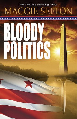 [A Molly Malone Mystery 03] • Bloody Politics